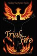 Trial by Fire