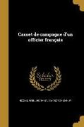 Carnet de campagne d'un officier français