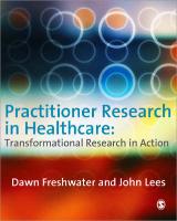 Practitioner Research in Healthcare