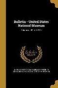 Bulletin - United States National Museum, Volume no. 82 pt. 1 1915