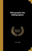 Bibliographie des bibliographies