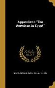 Appendix to The American in Egypt