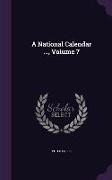 A National Calendar ..., Volume 7