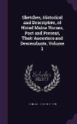 Sketches, Historical and Descriptive, of Noted Maine Horses, Past and Present, Their Ancestors and Descendants, Volume 1