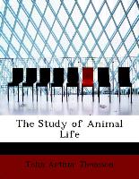 The Study of Animal Life