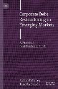 Corporate Debt Restructuring in Emerging Markets