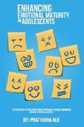 Effectiveness Of An Intervention Program To Enhance Emotional Maturity In Adolescents