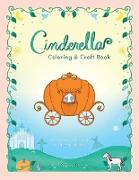 Cinderella Coloring & Craft Book