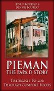 Pieman - The Papa D Story