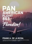 Pan American Flight #863 to Paradise! 2nd Edition Vol. 1