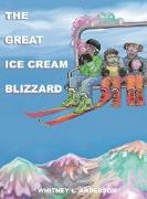 The Great Ice Cream Blizzard