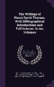 The Writings of Henry David Thoreau. With Bibliographical Introductions and Full Indexes. In ten Volumes