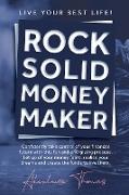 Rock Solid Money Maker