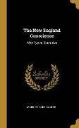 The New England Conscience: With Typical Examples