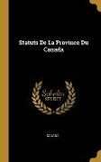 Statuts De La Province Du Canada