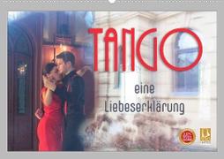 Tango eine Liebeserklärung (Wandkalender 2023 DIN A2 quer)