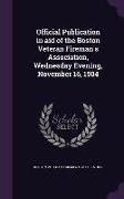 Official Publication in aid of the Boston Veteran Fireman's Association, Wednesday Evening, November 16, 1904