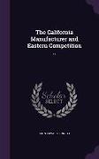 The California Manufacturer and Eastern Competition