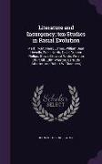 Literature and Insurgency, Ten Studies in Racial Evolution: Mark Twain, Henry James, William Dean Howells, Frank Norris, David Graham Phillips, Stewar