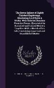 The Byron Gallery of Highly Finished Engravings, Illustrating Lord Byron's Works. with Selected Beauties from His Poems. Elucidated by Historical and