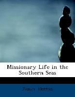 Missionary Life in the Southern Seas