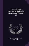 The Complete Writings of Nathaniel Hawthorne Volume 15