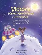Victoria Makes New Friends on the Moon