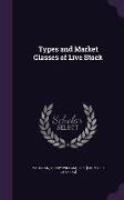 Types and Market Classes of Live Stock