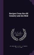 Recipes from the Old Country and the New