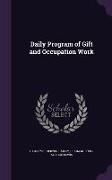 DAILY PROGRAM OF GIFT & OCCUPA