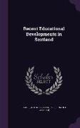 Recent Educational Developments in Scotland