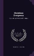 Christmas Evergreens: A Collection of Poetry for the Holidays