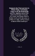 Homes in the West, And How to Obtain Them. Containing Copies of All the Homestead and Pre-Emption Laws, With Instructions How to Locate, Pre-Empt, and