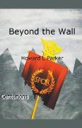 Beyond the Wall