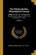 The Edinburgh New Philosophical Journal: Exhibiting A View Of The Progressive Discoveries And Improvements In The Sciences And The Arts, Volume 46