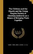 CHILDREN & THE CHURCH & THE YO