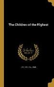 CHILDREN OF THE HIGHEST