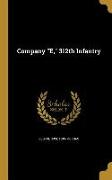 COMPANY E 312TH INFANTRY