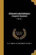 Elementa physiologiae corporis humani, Volumen 3