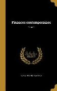 Finances contemporaines, Tome 1
