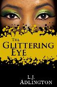 The Glittering Eye