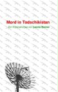 Mord in Tadschikistan