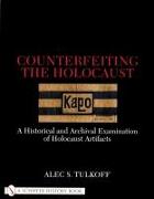 Counterfeiting the Holocaust