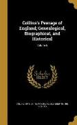 Collins's Peerage of England, Genealogical, Biographical, and Historical, Volume 6