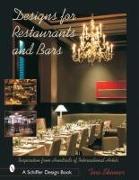 Designs for Restaurants & Bars: Inspiration from Hundreds of International Hotels