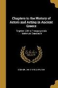 CHAPTERS IN THE HIST OF ACTORS