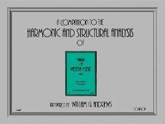 Companion to the Harmonic and Structural Analysis of the Materials of Western Music: Part 1, Comb Bound Book