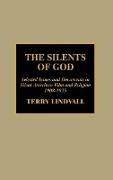 The Silents of God