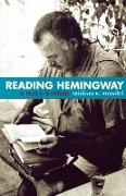 Reading Hemingway