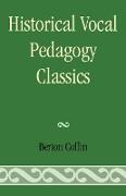 Historical Vocal Pedagogy Classics